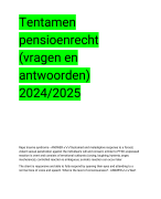 Tentamen pensioenrecht (vragen en antwoorden) 2024/2025