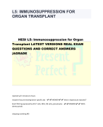 HESI L5: Immunosuppression for Organ  Transplant LATEST VERSIONS REAL EXAM  QUESTIONS AND CORRECT ANSWERS  |AGRADE