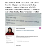 BRAND NEW WEEK 10 I human case camilla franklin 48 years old 163cm and 65.5kgs reason encounter fatigue and irritability outpatient clinic with laboratory capabilities evaluated step by step well explained latest 