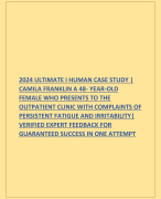 2024 ULTIMATE I HUMAN CASE STUDY |  CAMILA FRANKLIN A 48- YEAR-OLD  FEMALE WHO PRESENTS TO THE  OUTPATIENT CLINIC WITH COMPLAINTS OF  PERSISTENT FATIGUE AND IRRITABILITY|  VERIFIED EXPERT FEEDBACK FOR  GUARANTEED SUCCESS IN ONE ATTEMPT