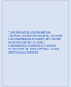 THREE 2024 LATEST UPDATED NURSING  TESTBANKS. GUARANTEED PASS [A+] 1. TEST BANK  FOR FUNDAMENTALS OF NURSING 10TH EDITION  BY TAYLOR CHAPTER 1-47 -100% 2.  FUNDAMENTALS OF NURSING 11TH EDITION  POTTER PERRY TEST BANK CHAPTERS 1- 30 (300  QUESTIONS AND ANSWERS)