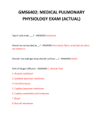GMS6402: MEDICAL PULMONARY PHYSIOLOGY EXAM (ACTUAL) 2024 QUESTIONS AND ANSWERS