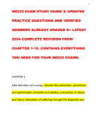 PRACTICE QUESTIONS AND VERIFIED ANSWERS ALREADY GRADED A+ LATEST 2024 COMPLETE REVISION FROM CHAPTER 1-10. CONTAINS EVERYTHING YOU NEED FOR YOUR NR222 EXAMS.