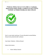 Pediatrics Melissa Stewart 12-Yr-Old Cc: Confusion Reported By Patient Mother COMPLETE SOLUTIONS  EXPERT AUTHOR FEEDBACK 2024 UPDATE