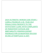 2024 ULTIMATE I HUMAN CASE STUDY |  CAMILA FRANKLIN A 48- YEAR-OLD  FEMALE WHO PRESENTS TO THE  OUTPATIENT CLINIC WITH COMPLAINTS  OF PERSISTENT FATIGUE AND  IRRITABILITY| VERIFIED EXPERT  FEEDBACK FOR GUARANTEED SUCCESS  IN ONE ATTEMPT[AUG % SEP]