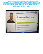 CYRUS HORTON 57 YEARS OLD :REASON FOR ENCOUNTER: ACUTE LEFT KNEE PAIN FOR 2 DAYS WEEK 9 I HUMAN CASE STUDY LATEST REVIEW FROM EXPERT FEEDBACK .LATEST 2024.