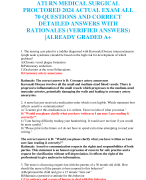 ATI RN MEDICAL SURGICAL  PROCTORED 2024 ACTUAL EXAM ALL  70 QUESTIONS AND CORRECT  DETAILED ANSWERS WITH  RATIONALES (VERIFIED ANSWERS) |ALREADY GRADED A+