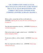 CDL COMBINATION VEHICLE EXAM, PRACTICE EXAM AND STUDY GUIDE NEWEST  2024 ACTUAL EXAM 300 QUESTIONS AND  CORRECT DETAILED ANSWERS WITH  (VERIFIED ANSWERS) |ALREADY GRADED A