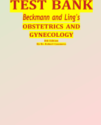 TEST BANK Beckmann and Ling's OBSTETRICS AND GYNECOLOGY 8th Edition By Dr. Robert Casanova