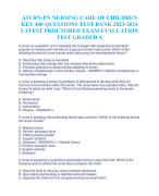 ATI RN-PN NURSING CARE OF CHILDREN  KEY 400 QUESTIONS TEST BANK 2023-2024 LATEST PROCTORED EXAM EVAL