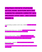 DYNATRACE SYNTHETIC STUDYGUIDE (ACTUAL EXAM)  QUESTIONS WITH VERY ELABORATED ANSWERS CORRECTRY WELL ORGANIZED LATEST 2024 – 2025 ALREADY GRADED A+ 
