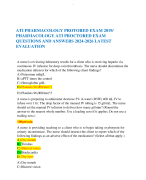    ATI PHARMACOLOGY PROTORED EXAM 2019/  PHARMACOLOGY ATI PROCTORED EXAM  QUESTIONS AND ANSWERS 2024-2026 LATEST EVALUATION