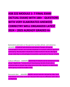   ASB 222 MODULE 1- 7 FINAL EXAM (ACTUAL EXAM) WITH 180+   QUESTIONS WITH VERY ELABORATED ANSWERS CORRECTRY WELL ORGANIZED LATEST 2024 – 2025 ALREADY GRADED A+