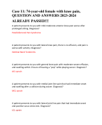 Case 11: 74-year-old female with knee pain, QUESTION AND ANSWERS 2023-2024 ALREADY PASSED!!!