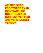 ATI MED SURG  PROCTORED EXAM  WITH 100 QUESTIONS AND  CORRECT VERIFIED  ANSWERS |LATEST  VERSION