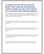 ATI DOSAGE CALCULATION REAL EXAM AND  PERFECT STUDY GUIDE 250+ QUESTIONS AND  CORRECT ANSWERS 2024-2025 LATEST VERSION  //ALREADY GRADED A+