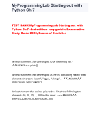 TEST BANK MyProgrammingLab Starting out with  Python Ch.7 -2nd-edition- tony-gaddis. Examination  Study Guide 2023, Exams of Statistics