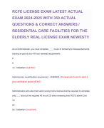 RCFE LICENSE EXAM LATEST ACTUAL EXAM 2024-2025 WITH 350 ACTUAL QUESTIONS & CORRECT ANSWERS / RESIDENTIAL CARE FACILITIES FOR THE ELDERLY REAL LICENSE EXAM NEWEST!! 