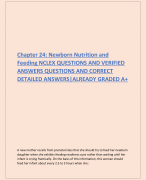Chapter 24: Newborn Nutrition and  Feeding NCLEX QUESTIONS AND VERIFIED  ANSWERS QUESTIONS AND CORRECT  DETAILED ANSWERS|ALREADY GRADED A+