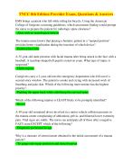 TNCC 8th Edition Provider Exam Questions & Answers 2024 Updated!!