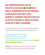 RN COMPREHENSIVE ONLINE PRACTICE 2023-2024 A AND B WITH NGN (2 VERSIONS) WITH 500 ORIGINAL EXAM QUESTIONS WITH 100% CORRECT ANSWERS AND RATIONALES ALREADY GRADED A+ NEW UPDATED EXAM WITH BEST ANSWERS