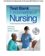 Test Bank for Fundamentals of Nursing The Art and Science of Person-Centered Care 10th Edition By Carol R Taylor Pamela Lynn Jennifer Bartlett (2023/2024) | Chapter 1-47 | Complete Questions and Verified Answers A+