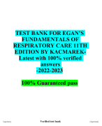 TEST BANK FOR EGAN’S FUNDAMENTALS OF RESPIRATORY CARE 11TH EDITION BY KACMAREK Latest with 100% verified  answers