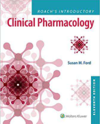 Test Bank for Roachs Introductory Clinical  Pharmacology 11th Edition Susan M Ford | All Chapters | questions and correct answers with Rationales