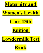 Maternity Newborn and Women’s Health Nursing A Case-Based Approach 1st Edition  O’Meara Test Bank ALL CHAPTERS