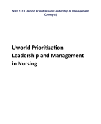 NUR 2310 Uworld Prioritization (Leadership & Management  Concepts) Uworld Prioritization  Leadership and Management  in Nursing