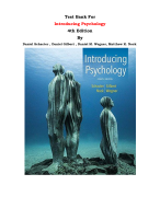 Test Bank For Introducing Psychology  4th Edition By Daniel Schacter , Daniel Gilbert , Daniel M. Wegner, Matthew K. Nock |All Chapters, Complete Q & A, Latest 2024|