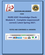 NURS 6501 Knowledge Check:  Module 8 _ Complete responses(all  correct