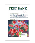Test Bank For Davis Advantage for Pathophysiology: Introductory Concepts and Clinical Perspectives Third Edition by Theresa Capriotti, Chapters 1-46, Complete Guide A+ NEW !!!