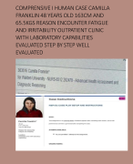 COMPRENSIVE I HUMAN CASE CAMILLA FRANKLIN 48 YEARS OLD 163CM AND 65.5KGS REASON ENCOUNTER FATIGUE AND IRRITABILITY OUTPATIENT CLINIC WITH LABORATORY CAPABILITIES EVALUATED STEP BY STEP WELL EVALUATED