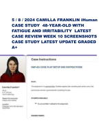 5 / 8 / 2024 CAMILLA FRANKLIN iHuman CASE STUDY 48-YEAR-OLD WITH FATIGUE AND IRRITABILITY LATEST CASE REVIEW WEEK 10 SCREENSHOTS CASE STUDY LATEST UPDATE GRADED A+