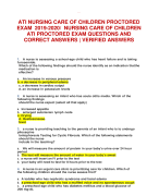 ATI NURSING CARE OF CHILDREN PROCTORED  EXAM 2019-2020/ NURSING CARE OF CHILDREN ATI PROCTORED EXAM QUESTIONS AND  CORRECT ANSWERS | VERIFIED ANSWERS