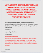 ADVANCED PATHOPHYSIOLOGY TEST BANK  EXAM 1 UPDATED QUESTIONS AND  CORRECT DETAILED ANSWERS GRADED A+  LATEST VERSION 2024 -2025 COMPLETE  DOCUMENT FOR STUDY AND EXAM  PREPARATION NEWEST!!!