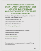 PATHOPHYSIOLOGY TEST BANK  EXAM 1 LATEST VERSION 2024 -2025  UPDATED QUESTIONS AND  ACCURATE ANSWERS VERIFIED 100  GRADED A+\ NEWEST
