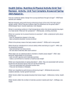 Health Online- Nutrition & Physical Activity (Unit Test Review).  Activity- Unit Test Complete Answered Spring 2023.Rated A+. 