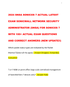 2024 SNSA SONICOS 7 ACTUAL LATEST EXAM SONICWALL NETWORK SECURITY ADMINISTRATOR (SNSA) FOR SONICOS 7 WITH 100+ ACTUAL EXAM QUESTIONS AND CORRECT ANSWERS (NEW UPDATE!!)