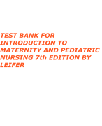 Introductory Maternity and Pediatric Nursing 4th Edition Hatfield Test Bank 2024