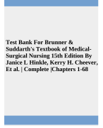Test Bank For Brunner &  Suddarth's Textbook of Medical Surgical Nursing 15th Edition By  Janice L Hinkle | Kerry H. Cheever|  Et al. | Complete |Chapters 1-68