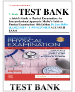 TEST BANK For Seidel's Guide to Physical Examination: An  Interprofessional Approach (Mosby's Guide 