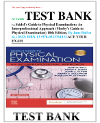 Seidel’s Guide to Physical Examination 8th Edition With All Chapters Covered Test Bank