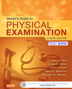 Complete Test Bank For Seidel's Guide to Physical Examination An Interprofessional Approach 10th Edition by Jane W. Ball | Joyce E. Dains Chapter 1-26 | Ace in your Exams in 1 attempt!