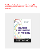 Test Bank for Health Assessment in Nursing 7th  Edition by Janet R Weber and Jane H Kelley Fully  Covered