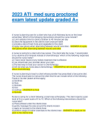 ATI RN MED-SURG PROCTORED EXAM 2023/2024  QUESTIONS & ANSWERS WITH RATIONALE