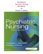 Test Bank For Psychiatric Nursing 8th Edition by Norman L. Keltner |All Chapters, Complete Q & A, Latest 2024|