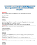 NCLEX RN ACTUAL EXAM TEST BANK OF REAL QUESTIONS & ANSWERS NCLEX 2024|2025