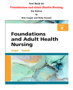 Test Bank for Foundations and Adult Health Nursing 9th Edition by Kim Cooper and Kelly Gosnell |All Chapters, Complete Q & A, Latest 2024|